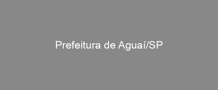 Provas Anteriores Prefeitura de Aguaí/SP